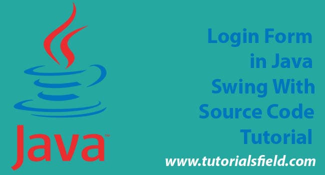 Login Form in Java Swing with Source Code