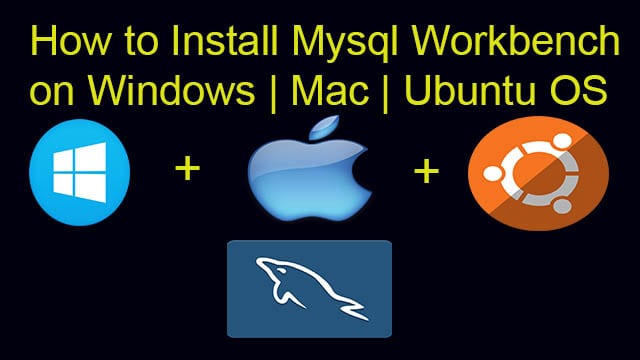 How to install mysql workbench